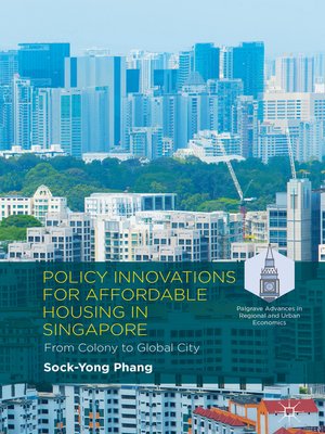 cover image of Policy Innovations for Affordable Housing In Singapore